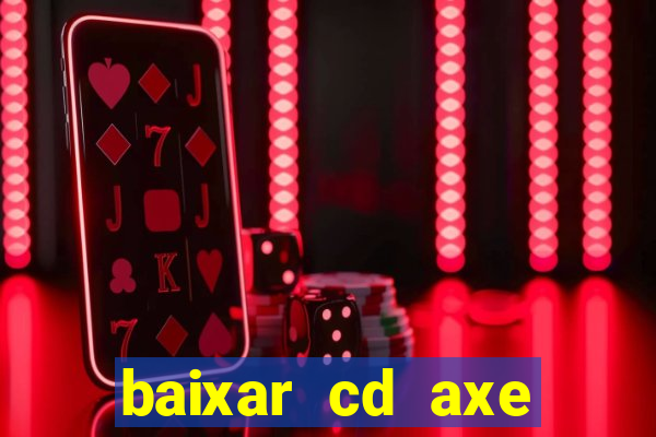 baixar cd axe bahia 2000 gratis